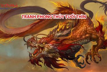 Khám Phá Tranh Phong Thuỷ Thu Hút Tài Lộc Cho Người Tuổi Thìn