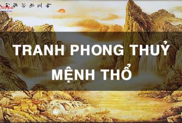 Bí Quyết Chọn Tranh Phong Thủy Cho Người Mệnh Thổ - Thu Hút Tài Lộc Và Bình An