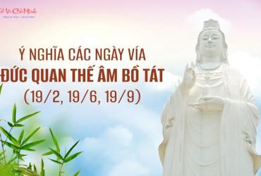 Khám Phá Ý Nghĩa Ngày Vía Quan Âm