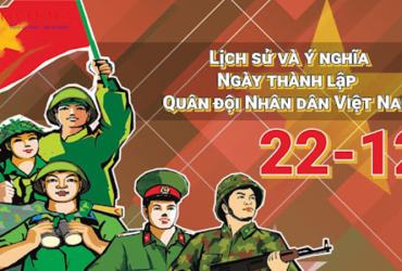 Ngày thành lập Quân đội Nhân dân Việt Nam – Lực lượng bảo vệ Tổ quốc