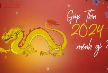 Khám Phá Vận Mệnh Tuổi Giáp Thìn 2024 – Bí Mật Mệnh Hỏa