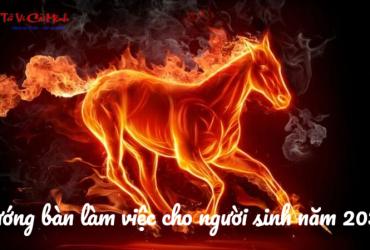 Hướng Bàn Làm Việc Cho Người Sinh Năm 2038 Giúp Công Danh Thuận Lợi