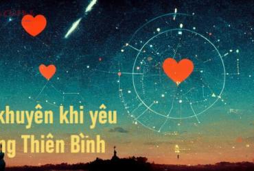 Lời Khuyên Vàng Khi Yêu Người Thuộc Cung Thiên Bình