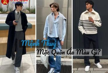 Mệnh Thủy Mặc Quần Áo Màu Gì Để Tăng Vận May Và Thịnh Vượng