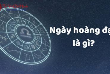 Ngày Hoàng Đạo: Hướng dẫn chọn ngày tốt đẹp cho mọi sự kiện
