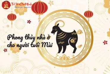 Phong Thủy Nhà Ở Cho Người Tuổi Mùi: Nguyên Tắc Cơ Bản Và Bí Quyết Áp Dụng