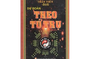 Khám Phá Bí Ẩn Số Mệnh Qua Sách "Dự Đoán Theo Tứ Trụ" – Tải PDF Ngay