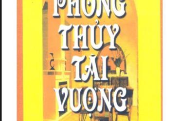 Bí Mật "Phong Thủy Tài Vượng" Giúp Hút Tài Lộc – Điều Ít Ai Biết!