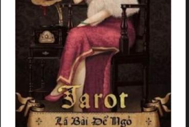 Bí Ẩn Tarot: Cuốn Sách Giúp Bạn Giải Mã Lá Bài và Huyền Học Tâm Linh!