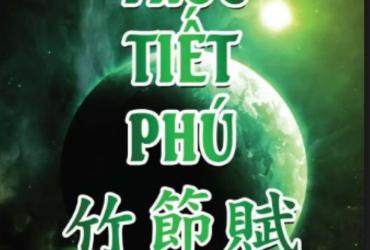 Khám Phá “Trúc Triết Phú” – Kiệt Tác Văn Học Cổ Điển Hé Lộ Minh Triết Phương Đông