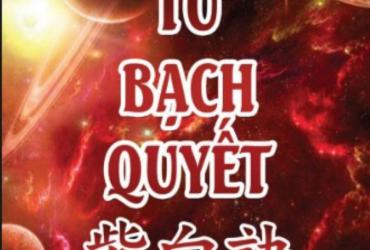 Khám Phá Bí Mật Tử Bạch Quyết – Cách Luận Giải Số Mệnh Chính Xác