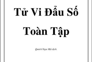 Khám Phá Bí Ẩn Tử Vi Đẩu Số Toàn Tập – Giải Mã Lá Số, Luận Giải Vận Mệnh Chính Xác!