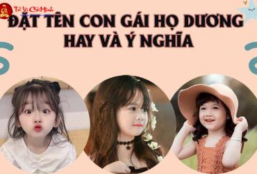 Tên Con Gái Họ Dương: Gợi Ý Đẹp Và Ý Nghĩa Cho Bé Yêu