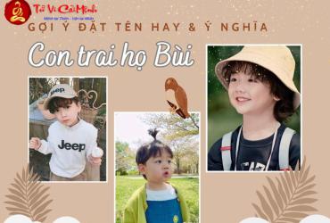 Tên Con Trai Họ Bùi - Gợi Ý Đặt Tên Độc Đáo Và Ý Nghĩa