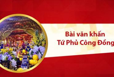 Bài Văn Khấn Tứ Phủ Ngắn Gọn, Đầy Đủ, Chuẩn Nhất, Chi Tiết Nhất