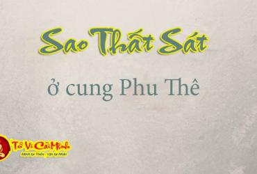 Sao Thất Sát ở cung Phu Thê