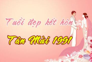 Tuổi Tân Mùi 1991 kết hôn vào năm nào tốt? Lấy vợ chồng tuổi gì hợp