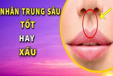Xem Tướng Nhân Trung Sâu (Dài, Đậm, Rộng) Tốt Hay Xấu?