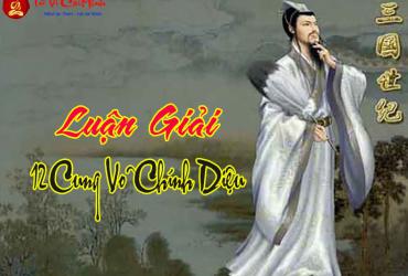 Bật Mí Ý Nghĩa 12 Cung Vô Chính Diệu Trên Lá Số Tử Vi