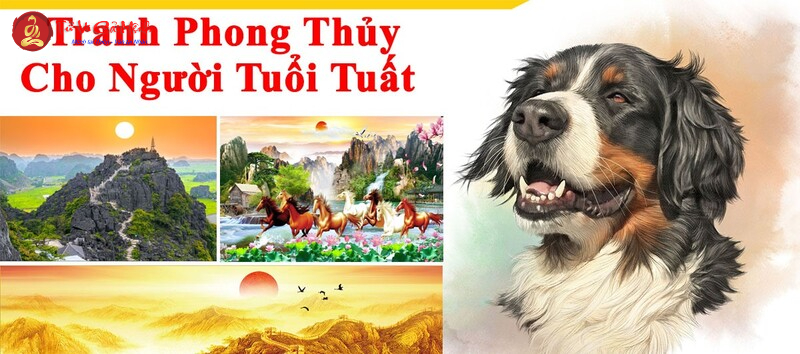 Tranh Phong Thủy Cho Người Tuổi Tuất – Bí Quyết Thu Hút Tài Lộc và Bình An