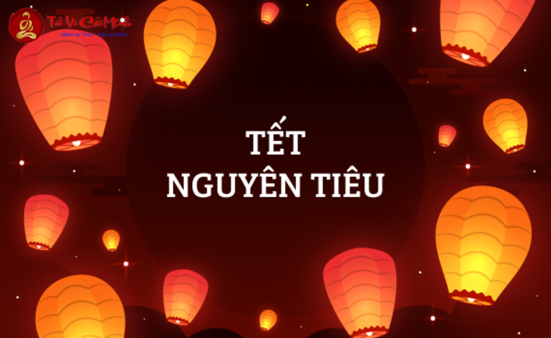 Tết Nguyên Tiêu – Lễ hội đèn lồng và cầu bình an