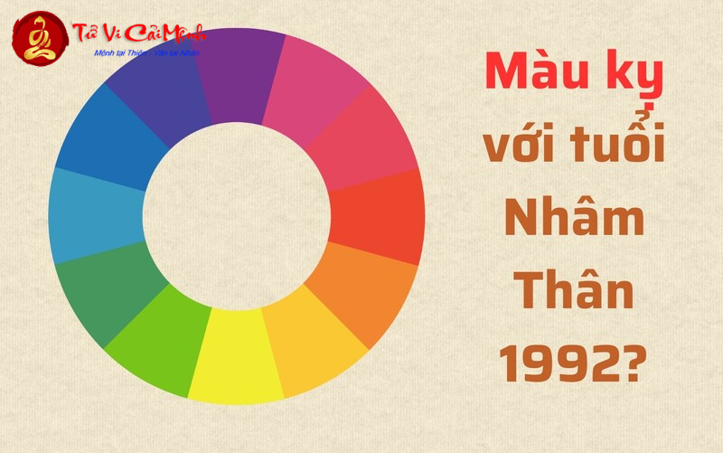 Người Sinh Năm 1992 Nhất Định Phải Biết Màu Này Để Tăng Tài Lộc Và May Mắn