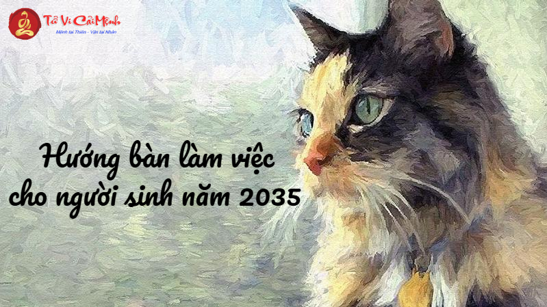 Hướng Bàn Làm Việc Cho Người Sinh Năm 2035 Giúp Tăng Vượng Khí Và Thành Công