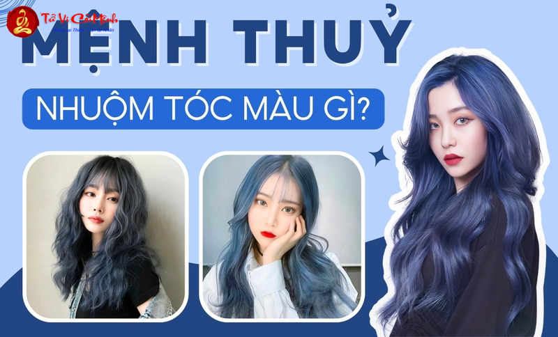 Mệnh Thuỷ Nhuộm Tóc Màu Gì Mang Lại May Mắn