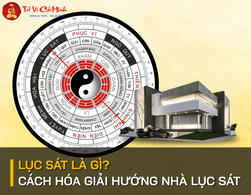 Lục Sát Trong Phong Thủy: Hướng Dẫn Nhận Biết Và Hóa Giải