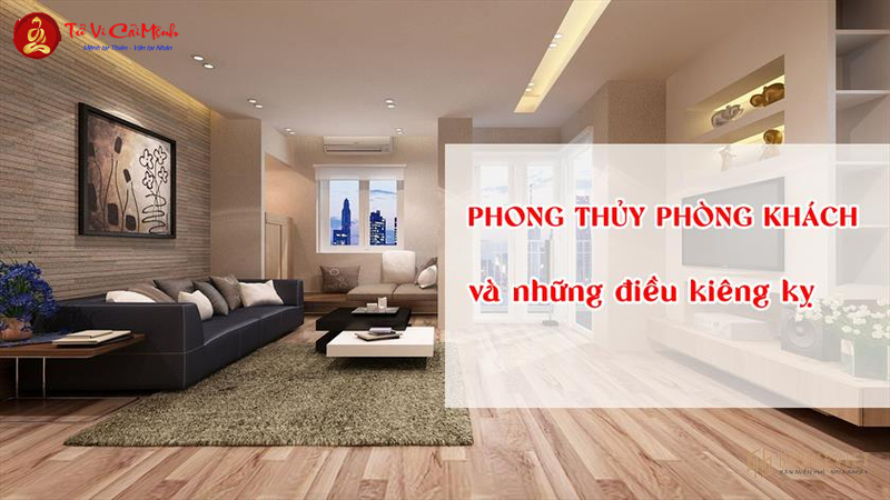 Những Điều Kiêng Kỵ Trong Phong Thủy Phòng Khách - Hướng Dẫn Toàn Diện