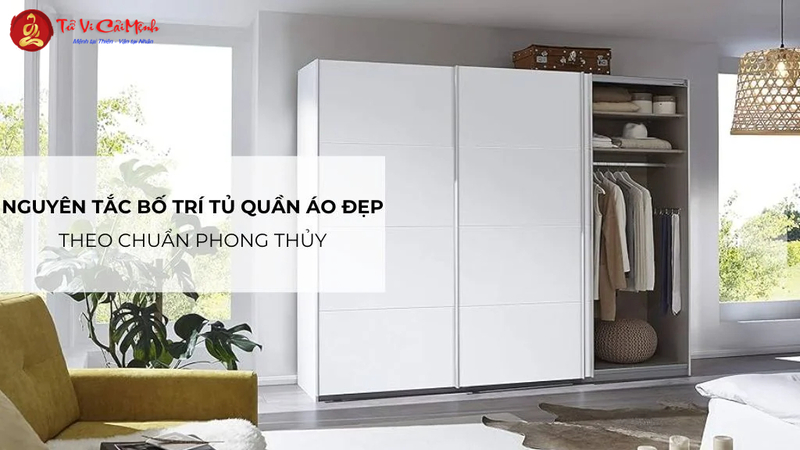 Phong Thủy Tủ Quần Áo: Hướng Dẫn Toàn Diện Cho Không Gian Sống Hài Hòa