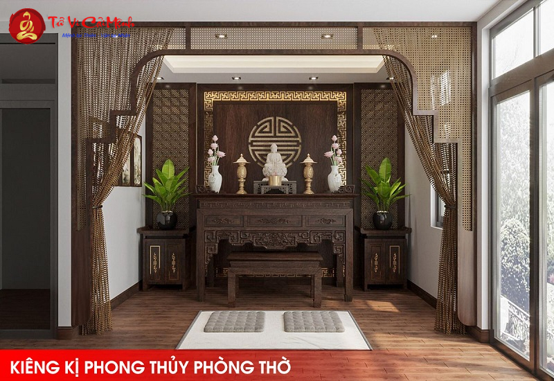 Các Điều Kiêng Kỵ Trong Phong Thủy Phòng Thờ Cần Biết Để Tránh Điều Không May