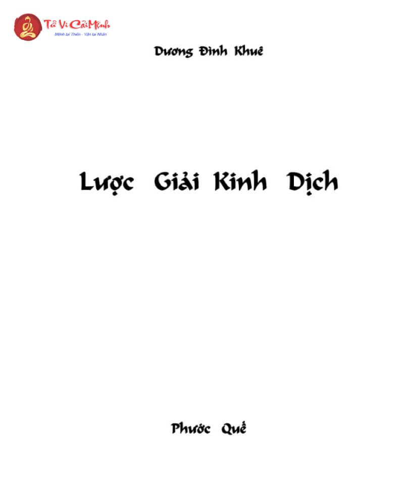 Khám Phá Bí Ẩn Kinh Dịch Qua Cuốn "Kinh Dịch Lược giải" Của Dương Đình Khuê