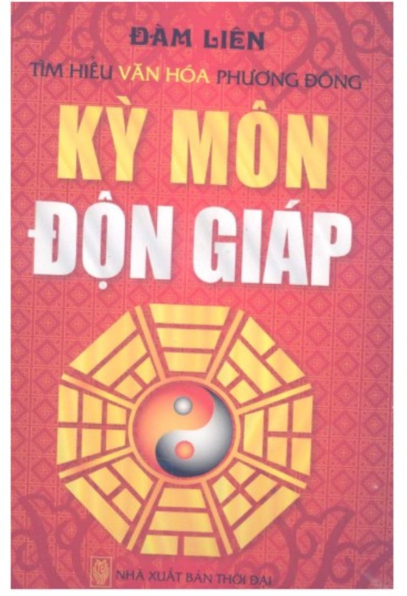 Sách "Kỳ Môn Độn Giáp" của Đàm Liên Tiết Lộ Bí Ẩn Dự Báo Tương Lai – Bạn Không Thể Bỏ Qua!