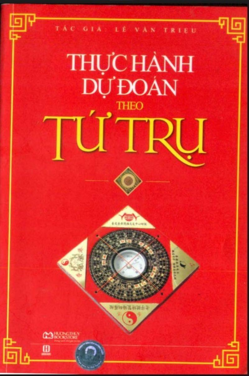 Bí Ẩn Tứ Trụ: Cuốn Sách Giúp Bạn Dự Đoán Số Mệnh Chính Xác Đến Kinh Ngạc!