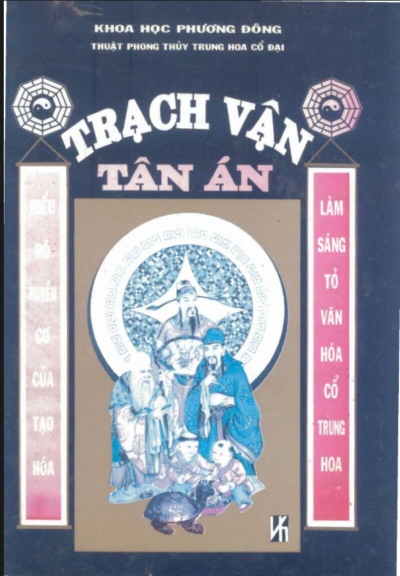 Khám Phá Bí Ẩn "Trạch Vận Tân Án" – Cẩm Nang Phong Thủy Giúp Bạn Định Hướng Vận Mệnh!