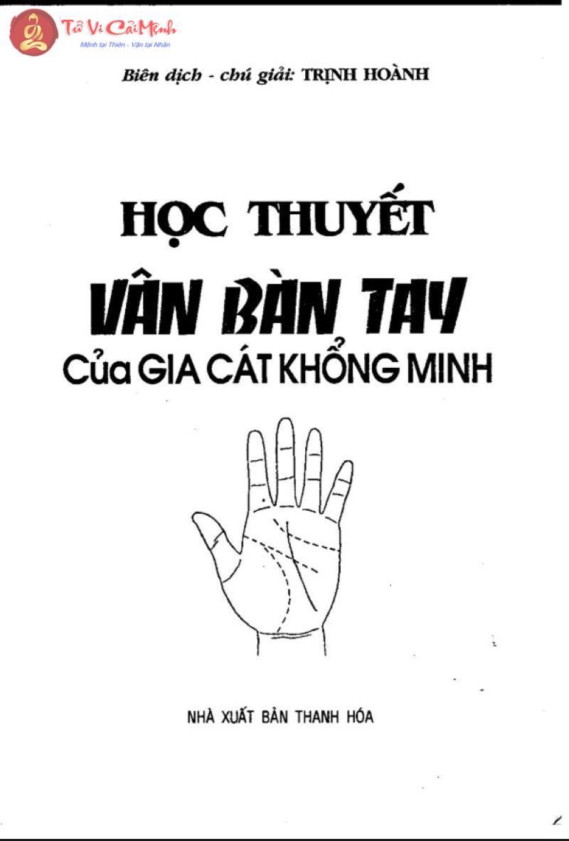 Khám Phá Học Thuyết Vân Bàn Tay – Bí Mật Số Mệnh Theo Cái Nhìn Của Khổng Minh
