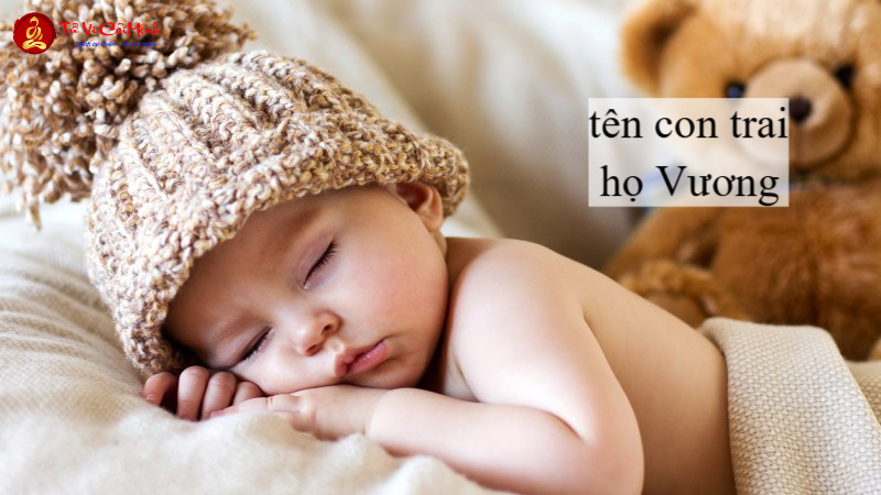 Tên Con Trai Họ Vương: Gợi Ý Tên Hay Và Ý Nghĩa Cho Bé Trai