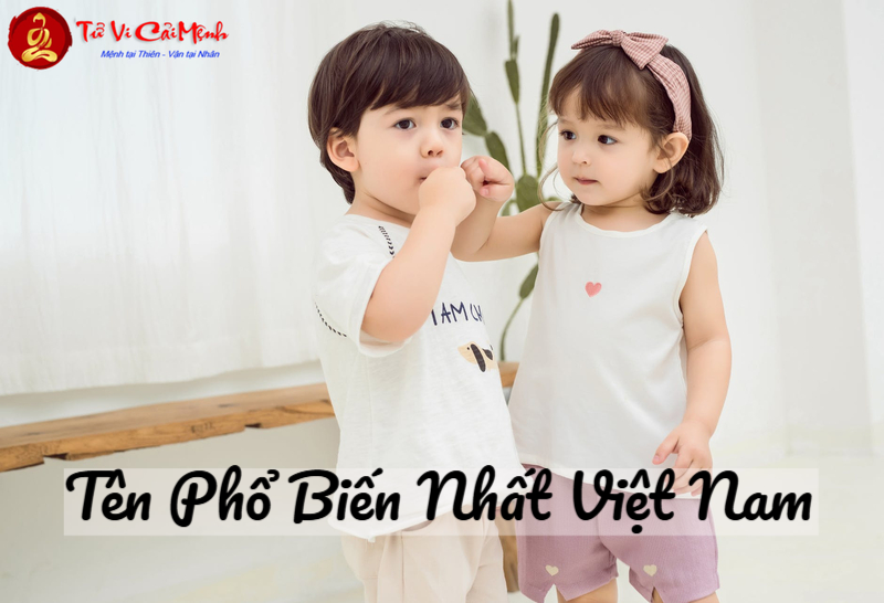 Tên Phổ Biến Nhất Việt Nam - Khám Phá Xu Hướng Đặt Tên Hiện Đại