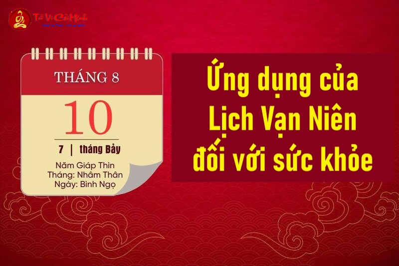 Ứng dụng của Lịch Vạn Niên đối với sức khỏe